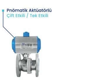 DN65 PASLANMAZ AKTÜATÖRLÜ 2 PARÇALI FLANŞLI KÜRESEL VANA